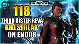 118 Third Sister Reva KILLSTREAK on Endor - Star Wars Battlefront 2