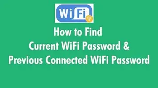 How to Find Previously and Current Connected WiFi Password Windows 10