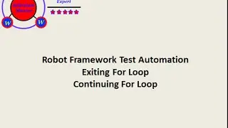 Robot Framework Exit & Continue For Loop
