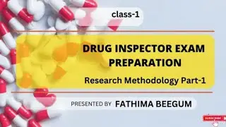 Drug Inspector (DI ) examination preparation Research Methodology part 1