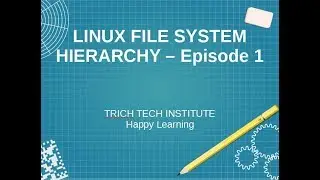Linux Filesystem Hierarchy (FHS) - Linux Fundamentals