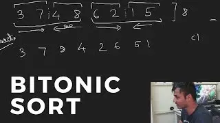 Bitonic Merge Sort | Explanation and Code Tutorial | Everything you need to know!