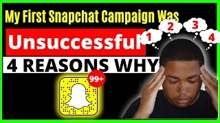 My Snapchat Ads (Maxbounty) were unsuccessful... 4 Reasons Why