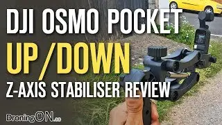 Osmo Pocket Z-Axis/4th Axis Stabiliser Review - Reduce Up/Down Bobbing When Walking?