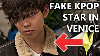 FAKE KPOP CELEBRITY PRANK IN VENICE