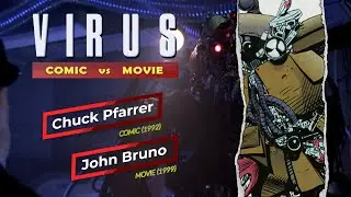 Comic vs. Movie: Virus (Chuck Pfarrer) - Side-by-Side Comparison