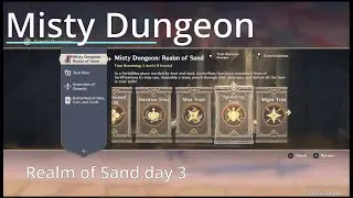 Misty Dungeon - Realm of Sand - Day 3 - Genshin Impact