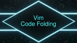 Vim: Code Folding - Based Programming