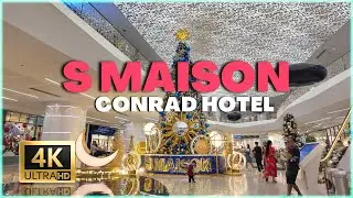 SMALL BUT COZY: S Maison Mall at Conrad Hotel Manila 2024 Walking Tour, MOA, Pasay Philippines 4K 🇵🇭