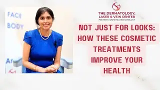 You Won’t Believe the Health Benefits of These Popular Cosmetic Treatments! #cosmeticdermatology