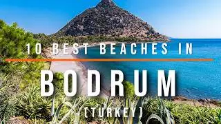 10 Best Beaches in Bodrum, Turkey | Travel Video | SKY Travel | Travel Guide