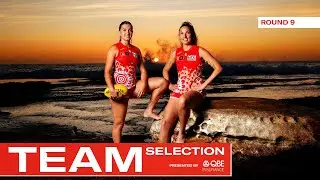 Round 9 Team Selection, presented by QBE