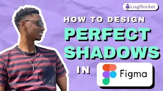 Perfect shadows in UI design: Figma tutorial