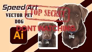 [TIMELAPSE] VECTOR PET (DOG)