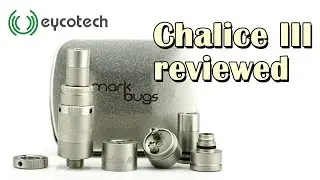 Chalice v3  reviewed by eycotech