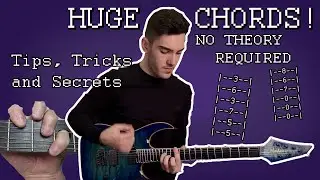 HOW TO PLAY MODERN METAL #2 - Making Huge Chords (With Tabs!)