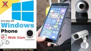 Old Windows Phone To Webcam / IP Cam / Security Cam