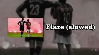 Flare (slowed) | Edit audio