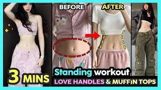 🔥3 MINS GET RID OF LOVE HANDLES & MUFFIN TOPS | Get smaller waist & flat belly (Stand Exercises)