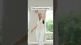 This is Somatic Shaking