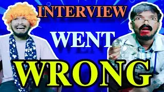 Interview Went Wrong | Comedy Video | Asif Dramaz