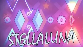 Geometry dash - STELLALUNA by SamMaxx 100% [EXTREME DEMON]