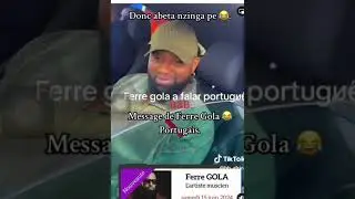 Ferre a lobaka na ye ki Portugais 😁