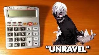 Tokyo Ghoul: Opening 1「TK – Unravel」played on a Music Calculator (Cover) | Anime Song