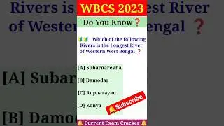 | WBCS Prelims 2023 | WBCS 2023 Prelims | পশ্চিমবঙ্গের ভূগোল Gk | #shorts