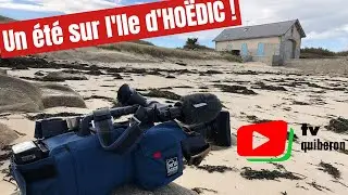 ILE DE HOEDIC   | ⛱️ 🌞 Vacances d'été 2022   | TV Quiberon 24/7