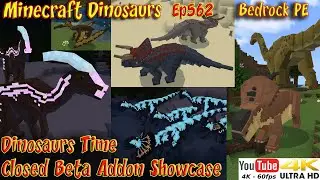 Dinosaurs Time Addon Closed Beta Showcase New Dinosaurs 4K60FPS Minecraft Bedrock PE Dinosaurs Ep562