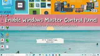 How to: Enable Master Control Panel (God Mode)
