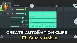 How to create Automation in Fl Studio Mobile ||  How To Use Automation Clips - Fl Studio Mobile