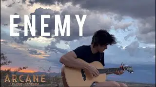Enemy - Imagine Dragons (Fingerstyle Guitar Cover)