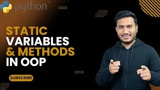 Static Variables & Methods in OOP |  The Complete Python Course | Basic to Advance | Python Tutorial