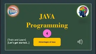 Let's Learn Java:#4. Advantages of Java