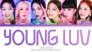 STAYC 'YOUNG LUV' Lyrics (스테이씨 YOUNG LUV 가사) Color Coded Lyrics