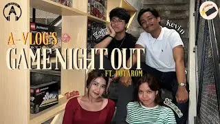 OKS: A-Vlog’s Game Night Out featuring Potarom | Ep 5 A-Vlog
