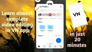 Video editing in VN app tutorial made easy