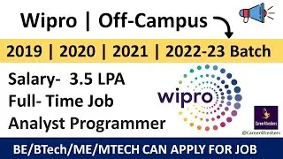 Wipro is hiring for Analyst Programmer | Wipro Off Campus drive for  2022-23 Batch | Career4freshers