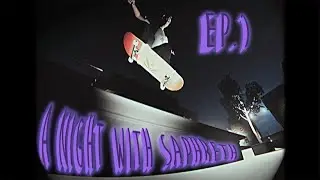 A Night with Saphreth ep.1 - Ruby Hangar, Filming Tips, Premiere Pro Tips and More! - Skater XL