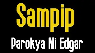 Sampip (KARAOKE) | Parokya Ni Edgar