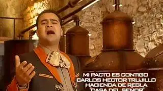 Mi pacto es contigo - Carlos Héctor Trujillo
