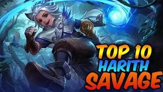 TOP 10 HARITH SAVAGE | Mobile Legends
