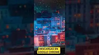 Cambiar la ubicación de DESCARGAS Google Chrome #shorts