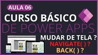Power Apps Mudar de Tela Com Navigate, Como Voltar para tela anterior  no Power Apps com Back