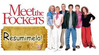 La FAMILIA de mi NOVIA 2 (Meet The Fockers) / #RESUMIMELA!