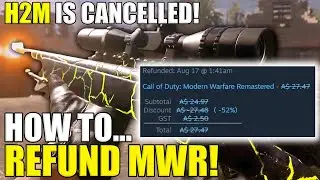How to REFUND MW Remastered Multiplayer/H2M Steam Mod CANCELLED! - How To REFUND PC!