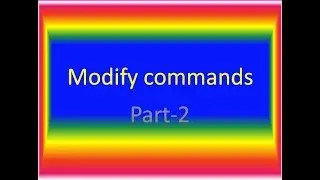 Modify commands part-2 (trim, fillet, array, offset etc.,)