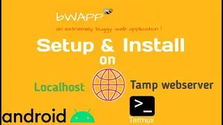 How to setup and install bWAPP on Local Webserver | Tamp | in Android
